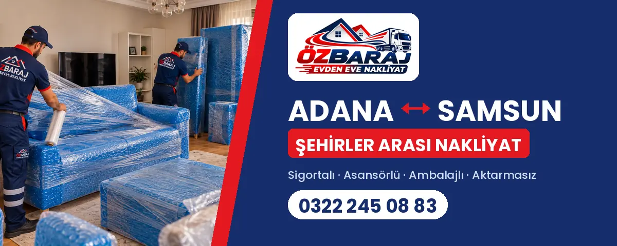 Samsun Adana evden eve nakliyat