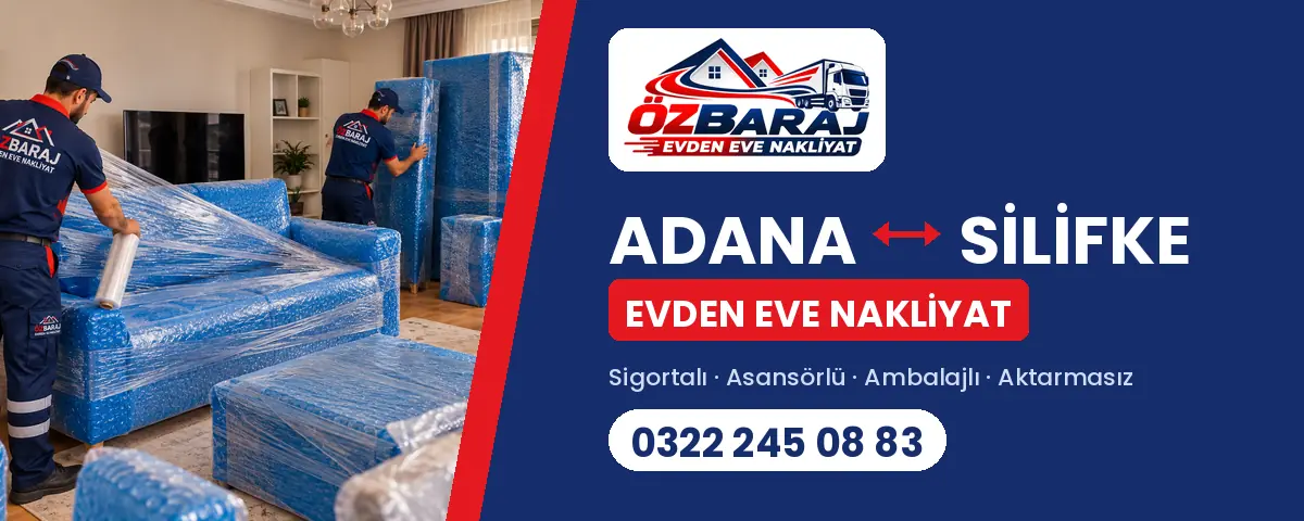 Adana Silifke evden eve nakliyat