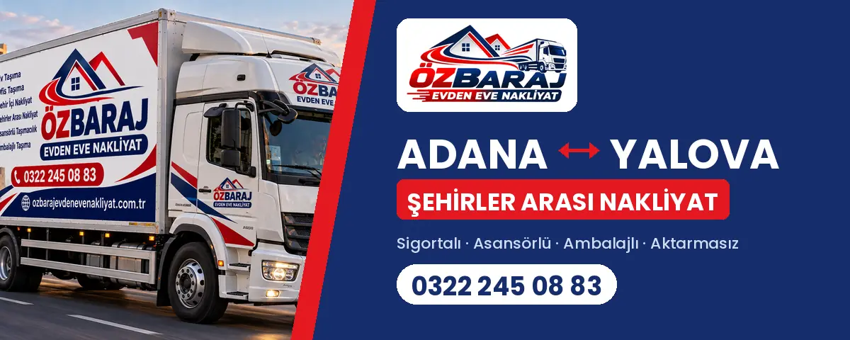 Adana Yalova evden eve nakliyat