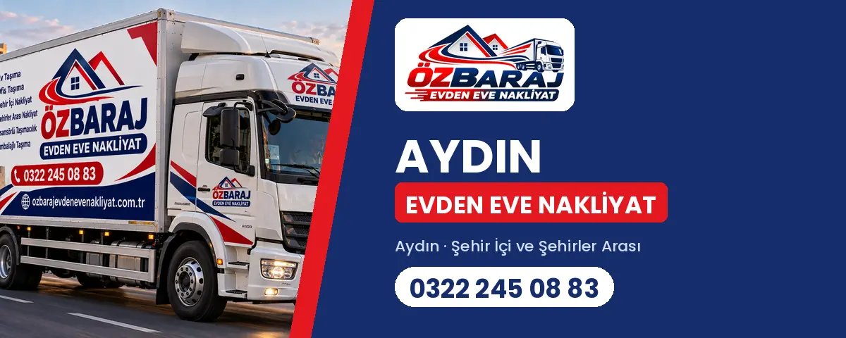 Aydın evden eve nakliyat