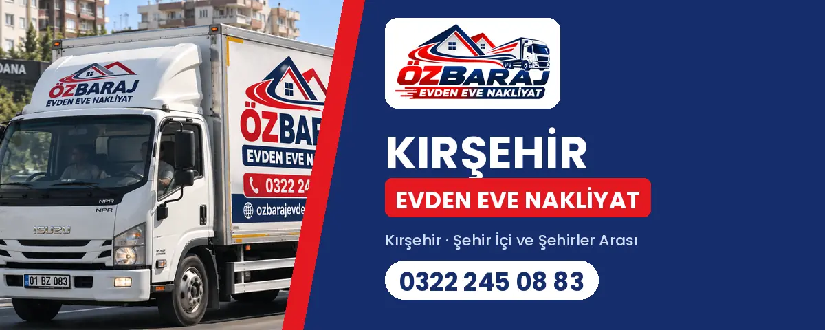 Kırşehir evden eve nakliyat