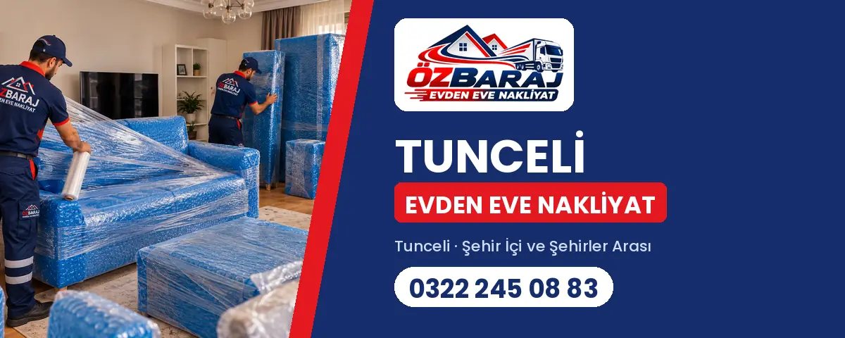 Tunceli evden eve nakliyat