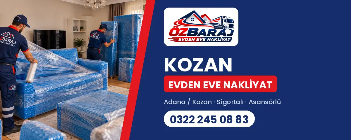 Kozan evden eve nakliyat - Öz Baraj